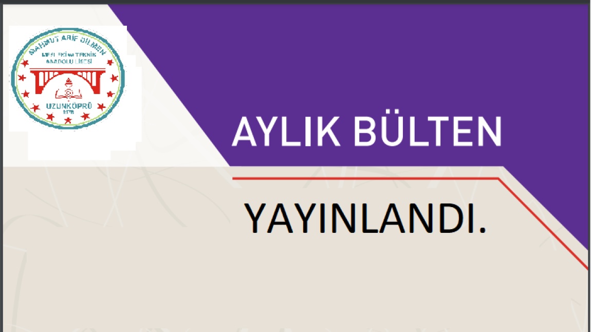 Aylık Bülten Yayımlandı.